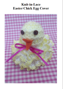 Knitting Pattern Leaflet Knit-in-Lace Easter Chick Egg Cover