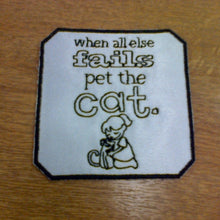 Motif Patch Tile When All FAILS, Pet the Cat